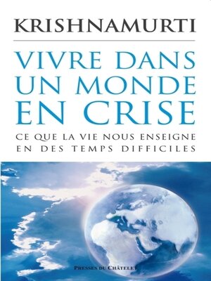 cover image of Vivre dans un monde en crise